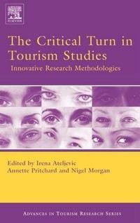 Produktbild: The Critical Turn in Tourism Studies