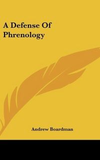 Produktbild: Boardman, A: Defense Of Phrenology
