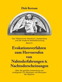Produktbild: Evokationsverfahren zum Hervorrufen von Nahtoderfahrungen & Nachtoderscheinungen