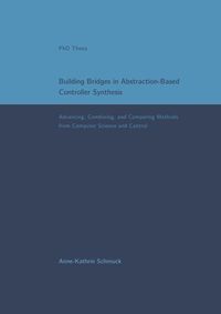 Produktbild: Building Bridges in Abstraction-Based Controller Synthesis