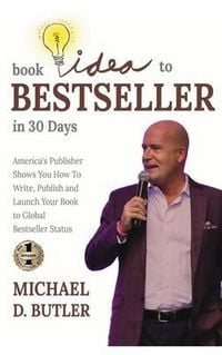 Produktbild: Book Idea To Bestseller in 30 Days