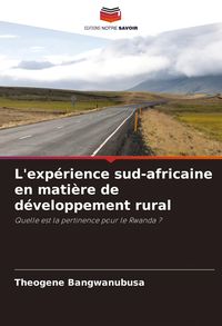 Produktbild: L'exp&eacute;rience sud-africaine en mati&egrave;re de d&eacute;veloppement rural