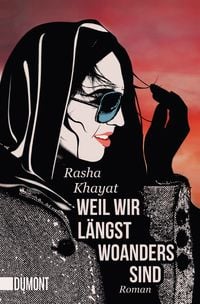 Produktbild: Weil wir l&auml;ngst woanders sind