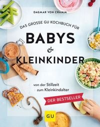 Produktbild: Das gro&szlig;e GU Kochbuch f&uuml;r Babys & Kleinkinder