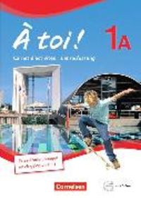 Produktbild: &Agrave; toi ! - F&uuml;nfb&auml;ndige Ausgabe ab 2012 - Band 1A