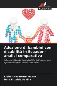 Produktbild: Adozione di bambini con disabilit&agrave; in Ecuador - analisi comparativa