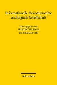 Produktbild: Informationelle Menschenrechte und digitale Gesellschaft