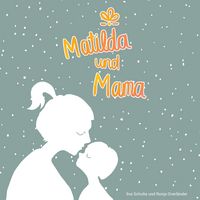 Produktbild: Matilda und Mama