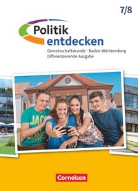 Bild vom Artikel Politik entdecken Band 1 - 7./8. Schuljahr - Differenzierende Ausgabe Baden-Württemberg - Schülerbuch vom Autor Wolfram Willfahrt
