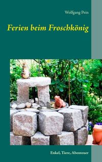 Produktbild: Ferien beim Froschk&ouml;nig