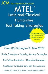 Produktbild: MTEL Latin and Classical Humanities - Test Taking Strategies