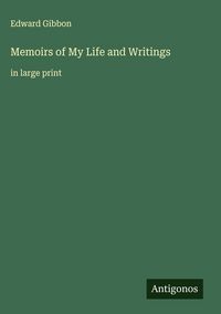 Produktbild: Memoirs of My Life and Writings