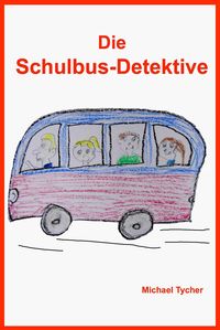Produktbild: Die Schulbus-Detektive