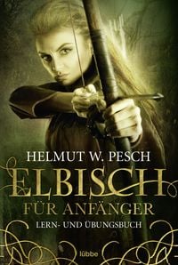 Produktbild: Elbisch f&uuml;r Anf&auml;nger