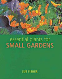 Produktbild: Essential Plants for Small Gardens