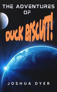 Produktbild: The Adventures of Duck Biscuit: Heart of the Sunrise