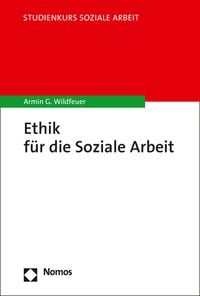 Produktbild: Ethik f&uuml;r die Soziale Arbeit