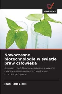 Produktbild: Nowoczesne biotechnologie w &iquest;wietle praw cz&iquest;owieka