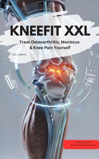Produktbild: KNEEFIT XXL - Treat Osteoarthritis, Meniscus & Knee Pain Yourself