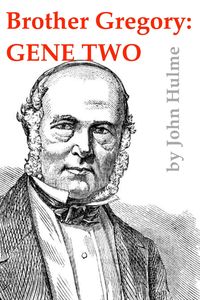 Produktbild: Brother Gregory: Gene Two (Mendel, #2)