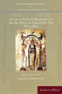 Produktbild: Jacob of Sarug's Homilies on the Six Days of Creation