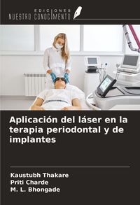 Produktbild: Aplicaci&oacute;n del l&aacute;ser en la terapia periodontal y de implantes
