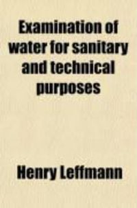 Produktbild: Examination of Water for Sanitary and Technical Purposes