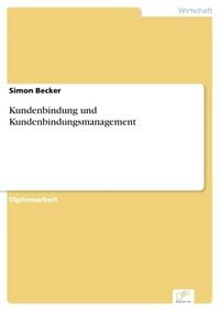 Produktbild: Kundenbindung und Kundenbindungsmanagement