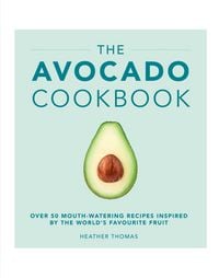 Produktbild: The Avocado Cookbook