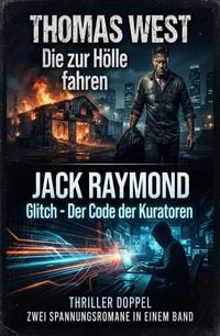 Produktbild: Thriller Doppel: Die zur H&ouml;lle fahren / Glitch - Der Code der Kuratoren