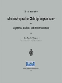 Produktbild: Ein neuer stroboskopischer Schl&uuml;pfungsmesser f&uuml;r asynchrone Wechsel- und Drehstrommotoren