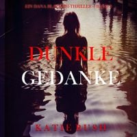 Produktbild: Dunkle Gedanken (Ein Dana Blaze FBI-Thriller &mdash; Band 2)