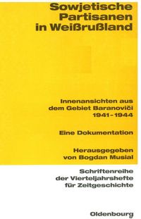 Produktbild: Sowjetische Partisanen in Wei&szlig;ru&szlig;land