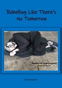 Produktbild: Rebelling Like There's No Tomorrow