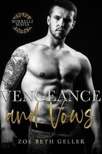 Produktbild: Vengeance and Vows (Borrelli Mafia, #2)