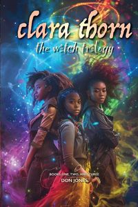 Produktbild: Clara Thorn, the witch trilogy
