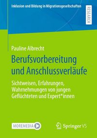 Produktbild: Berufsvorbereitung und Anschlussverl&auml;ufe