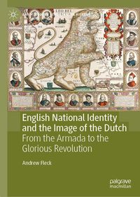 Produktbild: English National Identity and the Image of the Dutch