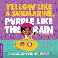 Produktbild: Yellow Like a Submarine, Purple Like the Rain