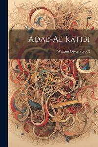 Produktbild: Adab-Al Katibi