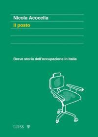 Produktbild: Il posto. Breve storia dell'occupazione in Italia