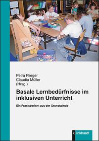 Produktbild: Basale Lernbed&uuml;rfnisse im inklusiven Unterricht