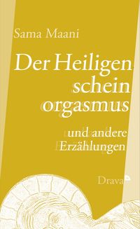 Produktbild: Der Heiligenscheinorgasmus