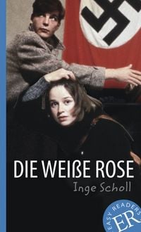 Produktbild: Die Wei&szlig;e Rose