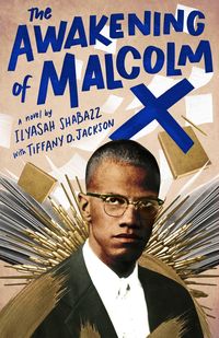 Bild vom Artikel The Awakening of Malcolm X vom Autor Ilyasah Shabazz