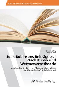 Produktbild: Joan Robinsons Beitr&auml;ge zur Wachstums- und Wettbewerbstheorie
