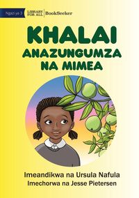 Produktbild: Khalai Talks To Plants - Khalai Anazungumza Na Mimea