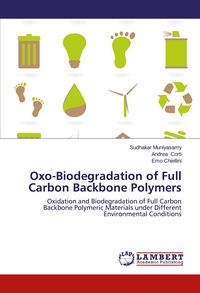 Produktbild: Oxo-Biodegradation of Full Carbon Backbone Polymers