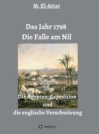 Produktbild: Das Jahr 1798 - Die Falle am Nil