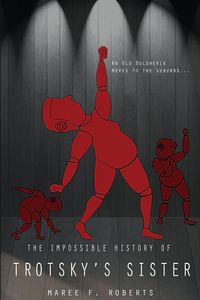 Produktbild: The Impossible History of Trotsky's Sister